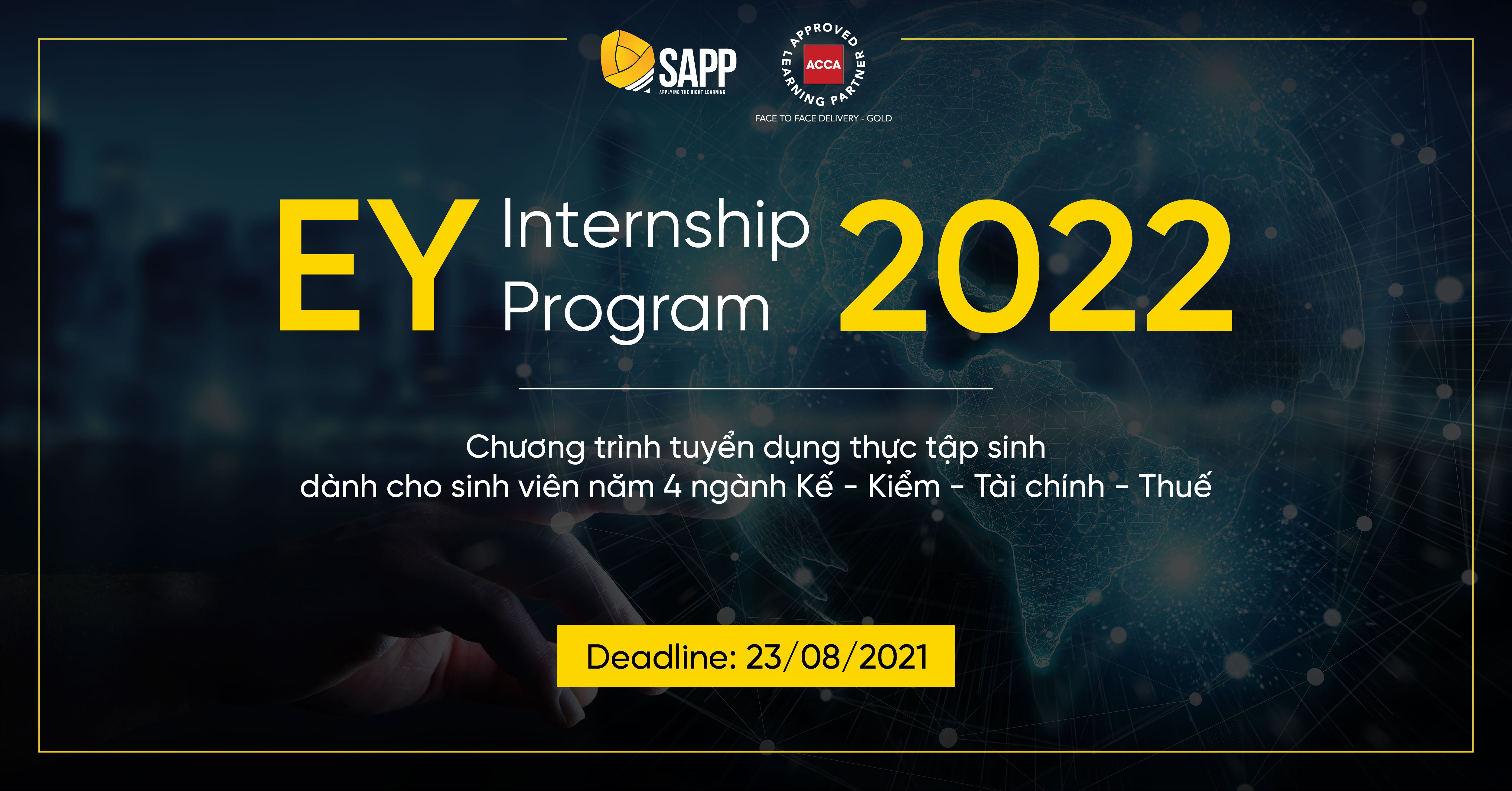 Tổng Quan Về EY Internship Program 2022 Và Hướng Dẫn Điền Application Form
